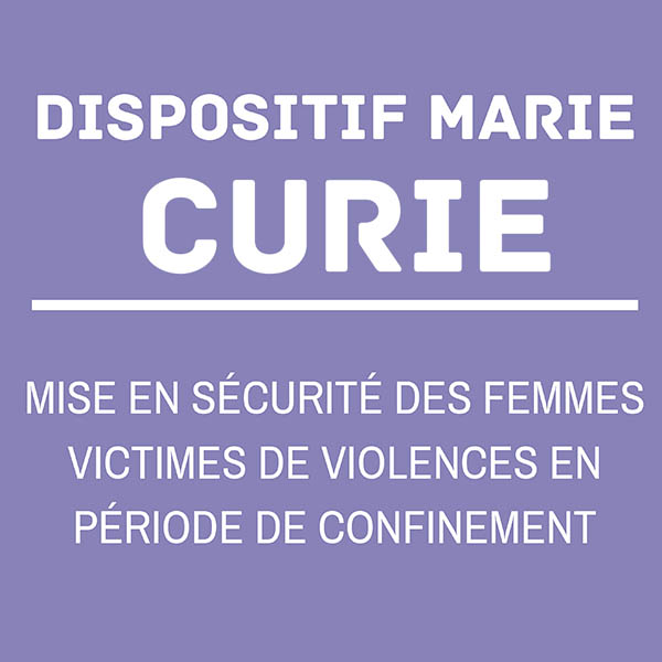 Mise en sécurité des femmes victimes de violences en période de confinement