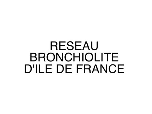 Reprise des activités du réseau Bronchiolite Ile de France