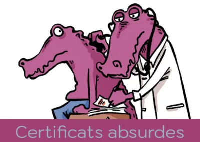 Halte aux certificats médicaux absurdes !